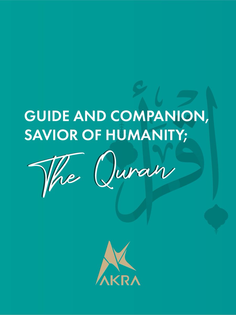 Akramedia_EN's tweet image. GUIDE AND COMPANION,
SAVIOR OF HUMANITY;
THE QURAN…

#quran #islam #muslim #allah #islamicreminder