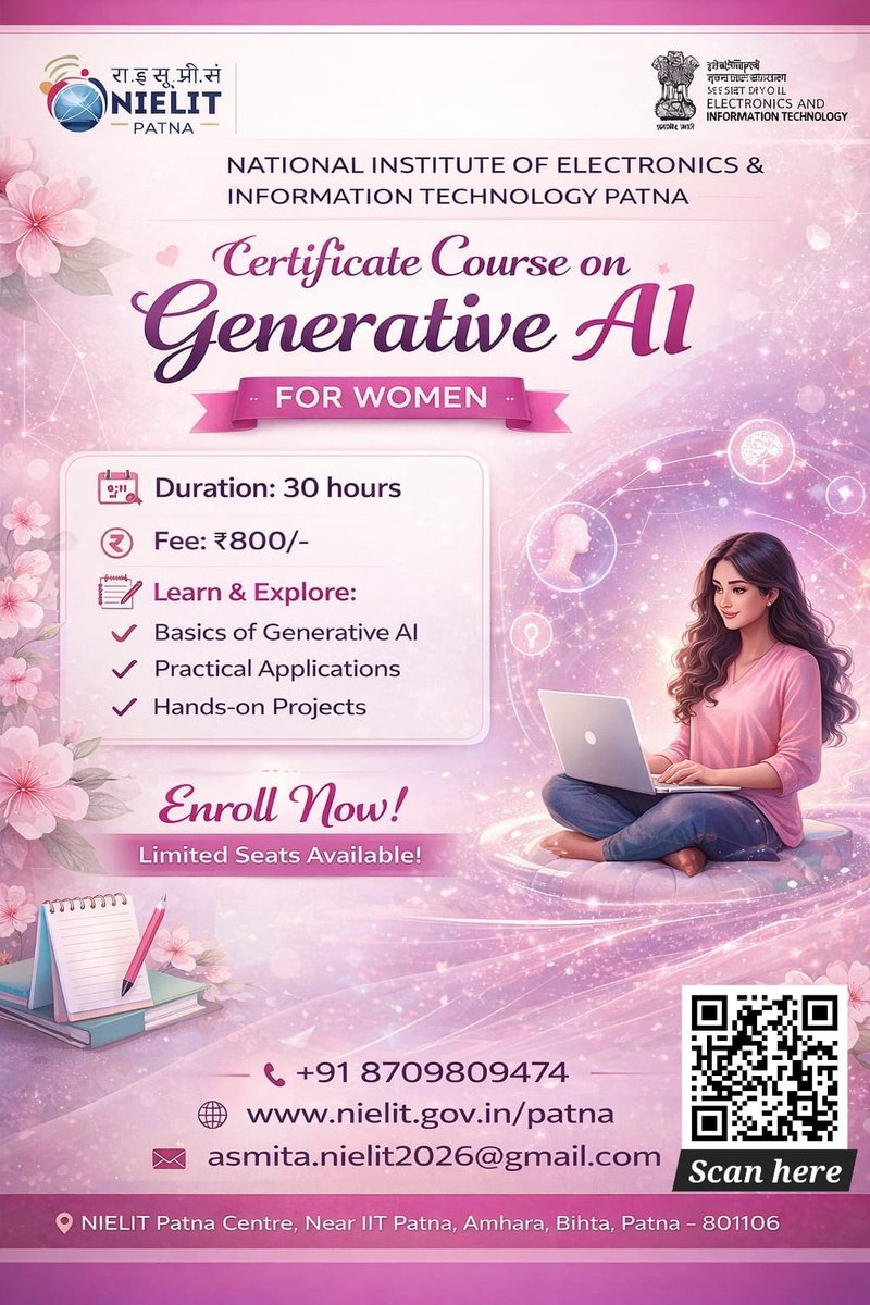 🌸 Empowering Women with the Future of AI! 🚀 Join the Certificate Course on Generative AI for Women by NIELIT Patna and step into the world of cutting-edge technology from 20 April 2026 to 05 May 2026. Registration Link: forms.gle/pZNd5DoY3FcLsX…
<a href="/NIELITIndia/">NIELIT</a> <a href="/GoI_MeitY/">Ministry of Electronics & IT</a>