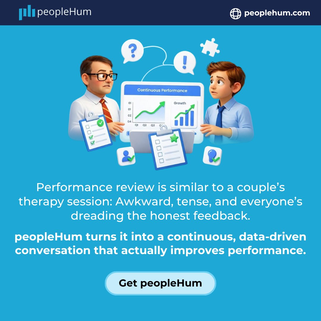 PeopleHum's tweet photo. Performance reviews feel like couples therapy when feedback only shows up once a year.

Awkward, late and loaded.

👉Turn it into continuous, data-driven conversation that actually improves performance with https://t.co/kh1itpRFX3

#SolveProblems #SmartSystems #HRTech #Leadership https://t.co/MoHEfBcpQs
