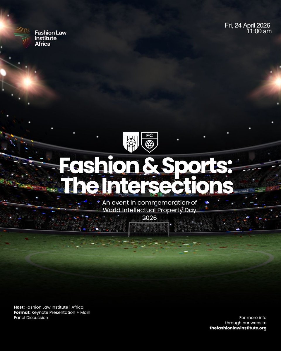 In commemoration of World IP Day 2026, the Fashion Law Institute is excited to host our annual IP Hangout

THEME: FASHION &amp; SPORT — THE INTERSECTION

📅 24th April 2026
⏰ 11AM

👉 Register now - luma.com/9zfhd5es

#fashionlawinsttituteafrica #fashionlawinafrica #worldipday