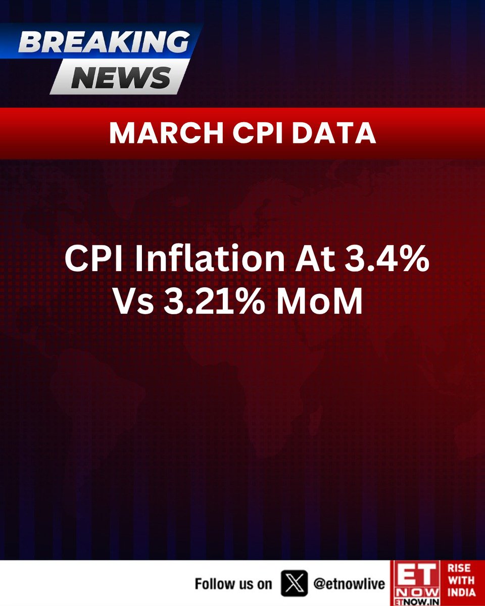 ETNOWlive's tweet image. #BREAKING | March CPI: CPI inflation at 3.4% vs 3.21% MoM

#CPIdata #inflation #CPI