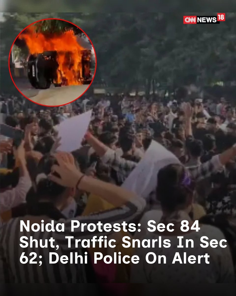 CNNnews18's tweet photo. Noida Workers' Protest News Today Live Updates: The situation escalated in Phase 2, where tensions ran high and incidents of stone pelting, and vehicle arson were reported.
#noida #indianews #sector84 #sector62noida #workersprotest
https://t.co/CE75Pf5mz2 https://t.co/0ncU9GpvFj