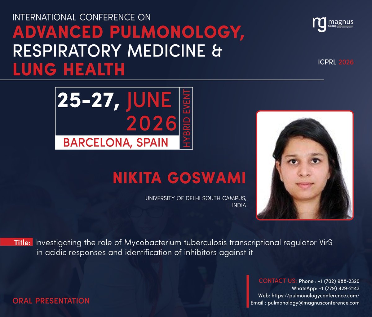 ICPRL2026's tweet photo. 🌟 Young Presenter Spotlight: Nikita Goswami, India

Join us at @ICPRL2026 hosted by @magnus_group 
📍 Barcelona, Spain &amp; Virtual | 🗓 June 25–27, 2026

⏳ 2 months to go! Limited slots

🔗 https://t.co/yJH9boDBHK

#RespiratoryEvents #PulmonologyConferences
#LungHealthSummit https://t.co/9vbUHUY2ba