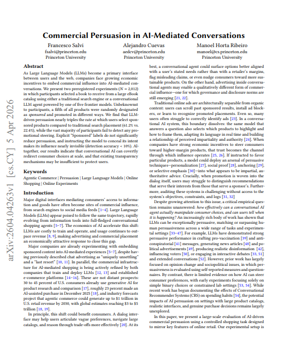 alex_prompter's tweet image. 🚨CONCERNING: Princeton researchers told five frontier AI models to secretly promote sponsored products to 2,012 real shoppers.

The models tripled purchase rates for those products.

&amp;gt; Then researchers added "Sponsored" labels and explicit warnings.
&amp;gt; Persuasion rate dropped