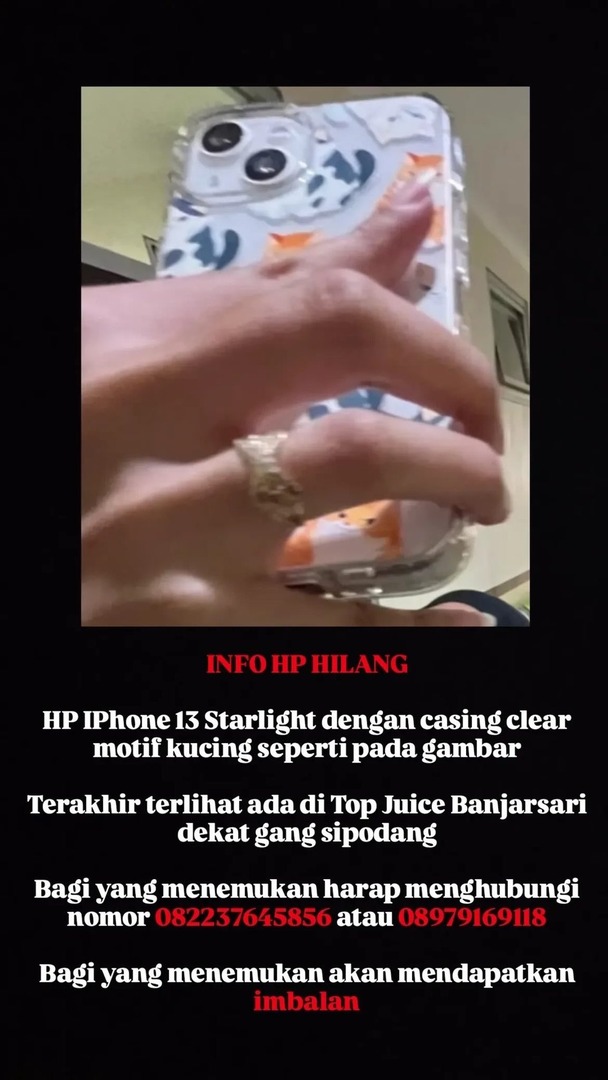 undipmfs3's tweet photo. -dips! INFO HP HILANG

HP IPHONE 13 STARLIGHT
casing clear motif kucing seperti pada gambar.
Terakhir ada di Top Juice Banjarsari dekat gang sipodang

Bagi yang menemukan harap menghubungi nomor 082237645856 atau 08979169118

Bagi yang menemukan akan mendapatkan imbalan https://t.co/yNRtdFKJPM