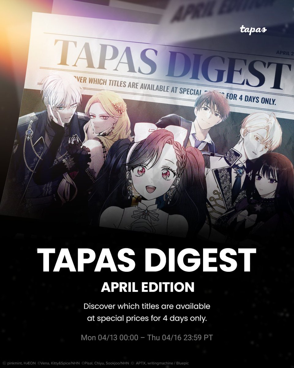tapas_app's tweet image. ✨🌸Tapas Digest April Edition🌸✨ 

⏳From 04/13 00:00 PT - 04/16 23:59 PT  Read all about it!🍒📰 

Get the scoop on fan-favorites, special prices, the top recs this week, and more, all in one place! 👀📲✨

#tapasentertainment #webcomic #manhwarecommendation