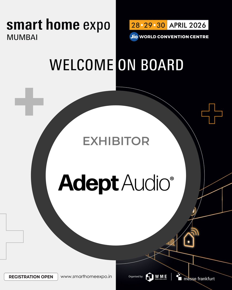 expo_smart's tweet image. We are pleased to welcome Adept Audio to Smart Home Expo 2026.

April 28 • 29 • 30, 2026
Jio World Convention Centre, Mumbai

Register to Visit: smarthomeexpo.short.gy/QBcJEc

#SmartHomeExpo #AudioVideo #HomeTheatre #SmartHomes #Mumbai