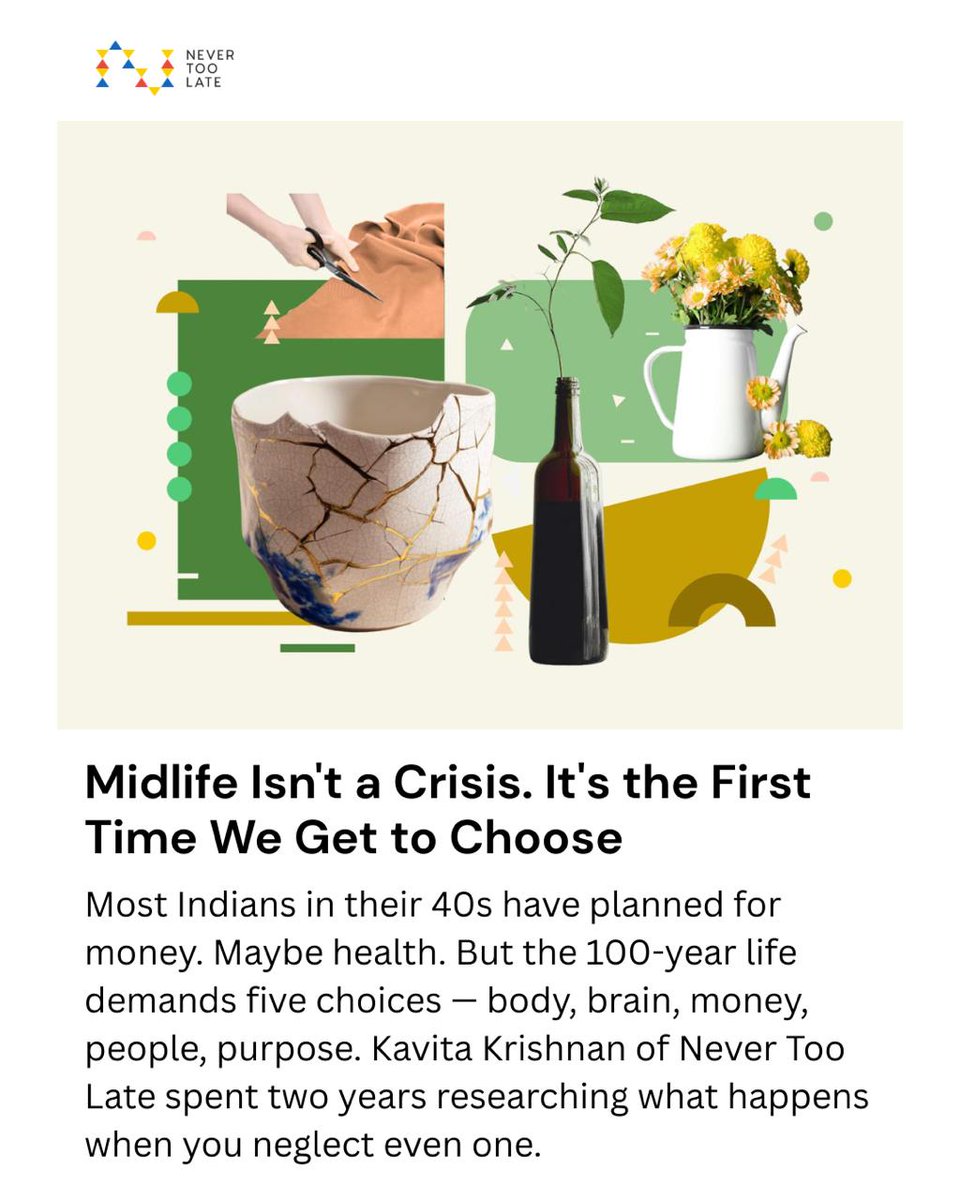 in_nevertoolate's tweet photo. I quit my media job at the peak. Burnt out, in pain, no plan.
Two years later: 5 choices, 5 tools, one framework for the next 40 years.
The 100-year life is not a health problem. It is 5 compounding choices. Most of us have made only one.
https://t.co/EVzvqRTNZN 

@kriskavita https://t.co/lbo4i8SnNX