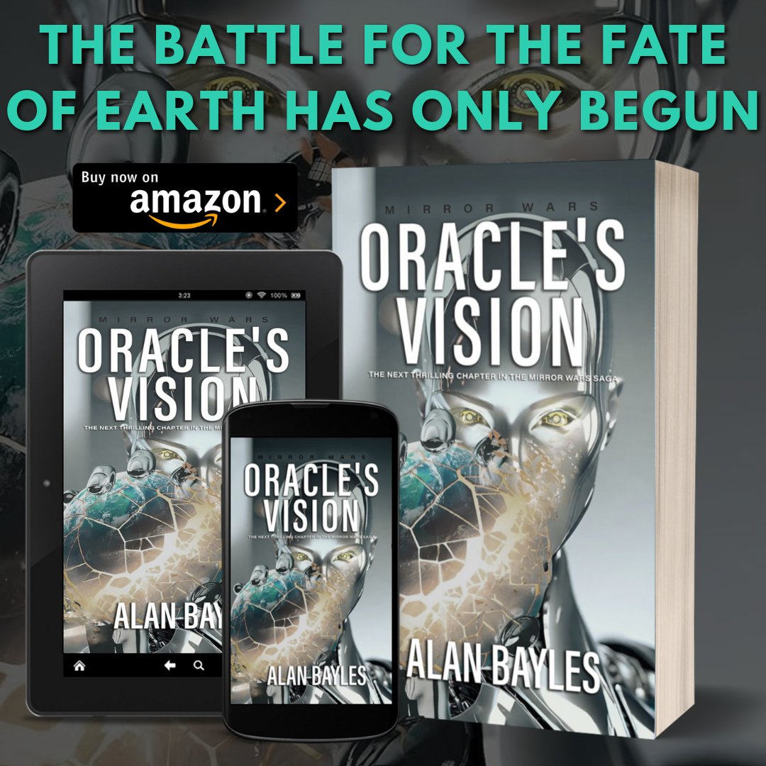 TheRealA_Bayles's tweet image. The battle for the fate of Earth has only begun as Dave Barnes &amp;amp; his team must fight against the malevolent Oracle, a sentient AI hell-bent on dominating multiple worlds. 
#BooksToRead #MondayMood #sciencefiction #thriller 

➡️mybook.to/OraclesVisionB…
