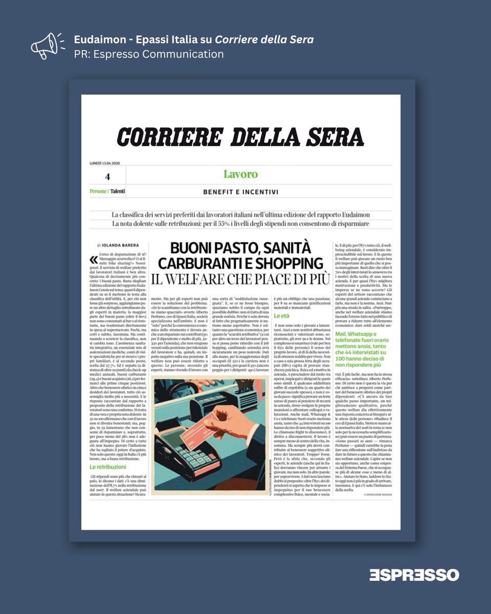 Lavoro, il welfare personalizzato è una priorità per 8 lavoratori su 10, ma solo 4 aziende su 10 rispondono. Ne parliamo oggi sul <a href="/Corriere/">Corriere della Sera</a> con Eudaimon - ora Epassi Italia.
.
PR: <a href="/espressocommpr/">Espresso Communication</a> 
.
#pr #mediarelations #welfare