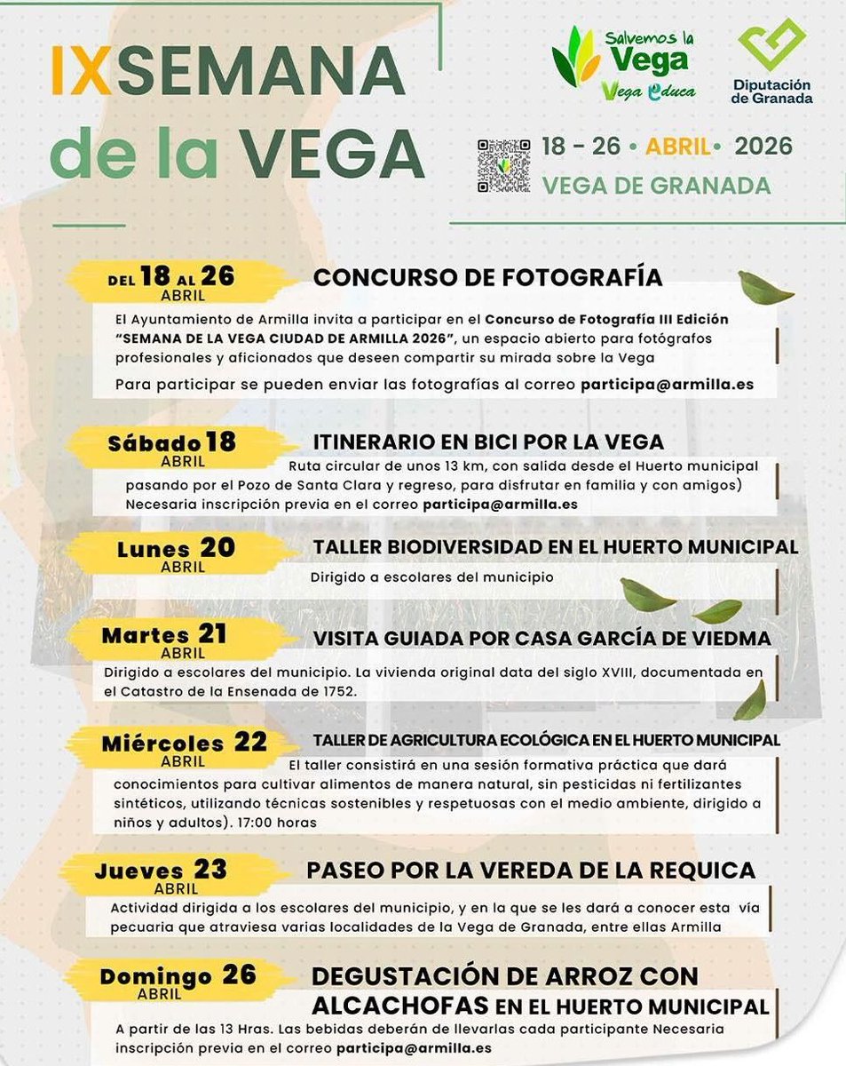 IX Semana de la Vega #Armilla - Del 18 al 26 de abril. ✉️ Información e inscripciones: participa@armilla.es