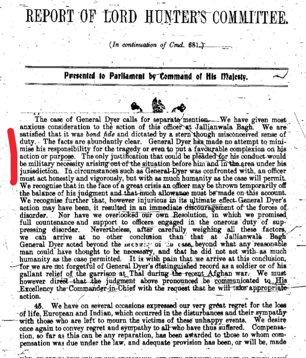 hamdankhan91's tweet photo. Hunter Commission concluded:
"General Dyer acted beyond the necessity of the case, beyond what any reasonable man could have thought to be necessary, and that he did not act with as much humanity as the case permitted." https://t.co/dXouAfAoTL
