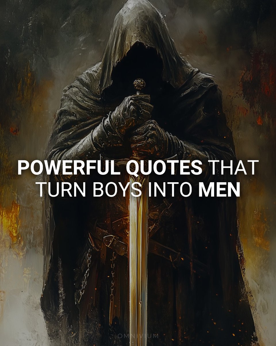 Powerful Quotes That Turn Boys Into Men: