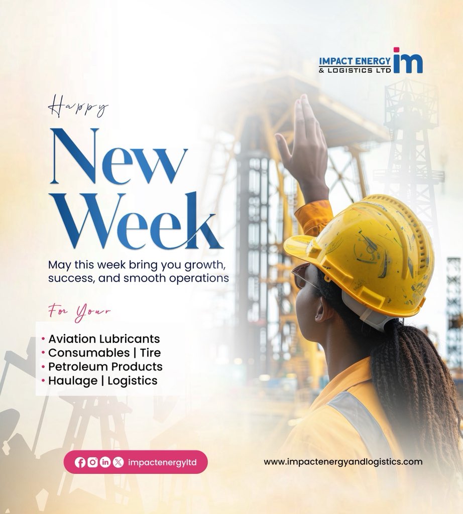 impact_energy's tweet photo. As we step into a new week, we wish you growth, success, and smooth operations in all your engagements.

For inquiries and partnerships:
🌐 https://t.co/vTKJIX1r3u
📩 info@impactenergyandlogistics.com

#ImpactEnergy #AviationLubricants #EnergySolutions
#LogisticsNigeria https://t.co/bSjUYgarTk