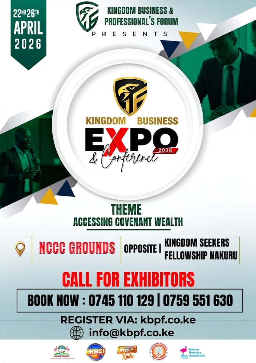 Crazynairobien's tweet photo. Experience 5 days of spiritual growth and strategic networking at the Kingdom Business Expo &amp; Conference 2026. Discover what it truly means to access Covenant Wealth.
📍 NCCC Grounds, Nakuru
🗓️ April 22nd – 26th
🔗 Secure your spot: https://t.co/0IpjkLmZf6 https://t.co/T1gWXRcnnK