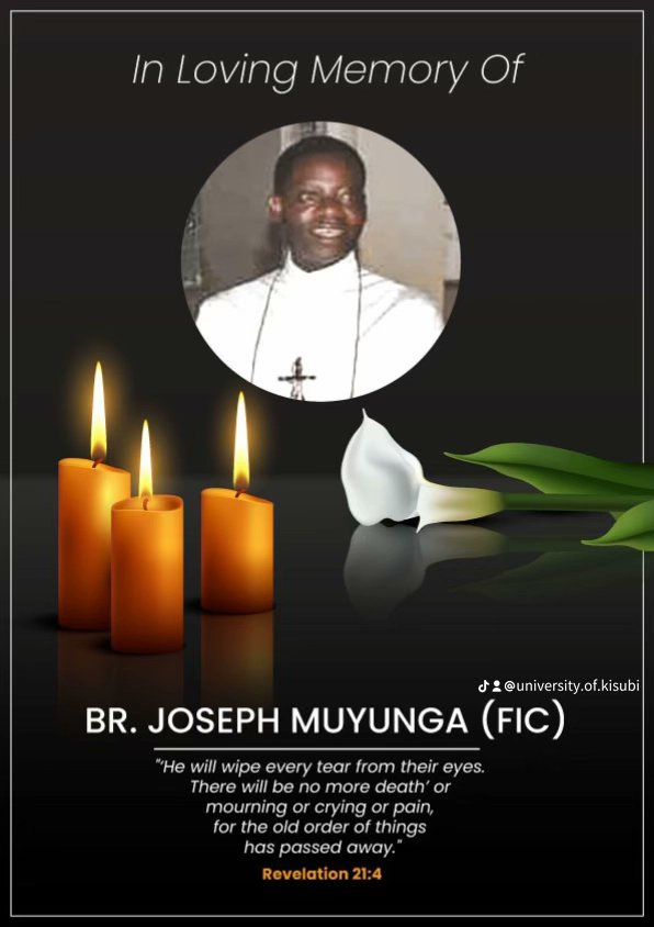 UnivKisubi's tweet photo. The University of Kisubi and the community mourns the loss of Br. Joseph. 
May his Soul Rest in Peace https://t.co/ulT3OihklQ