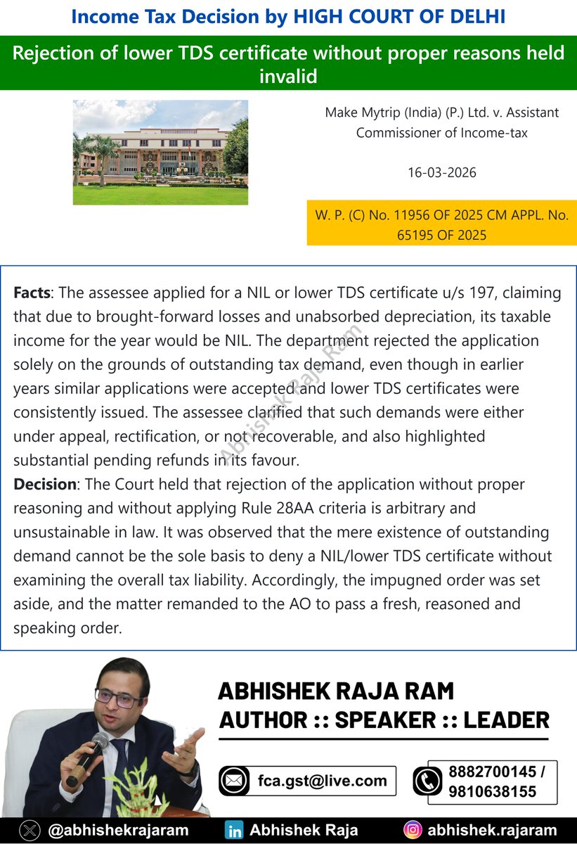 abhishekrajaram's tweet image. Delhi HC : Rejection of lower TDS certificate without proper reasons held invalid

#Caselaw #Delhihighcourt #GST