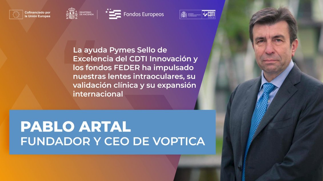 enisa's tweet photo. #ClienteEnisa Pablo Artal, fundador y CEO de @Voptica: “La ayuda Pymes Sello de Excelencia del @CDTI_innovacion y los fondos FEDER han impulsado nuestras lentes intraoculares, su validación clínica y su expansión internacional”
https://t.co/hU44NZ2iJg https://t.co/vo9qdVAkJN