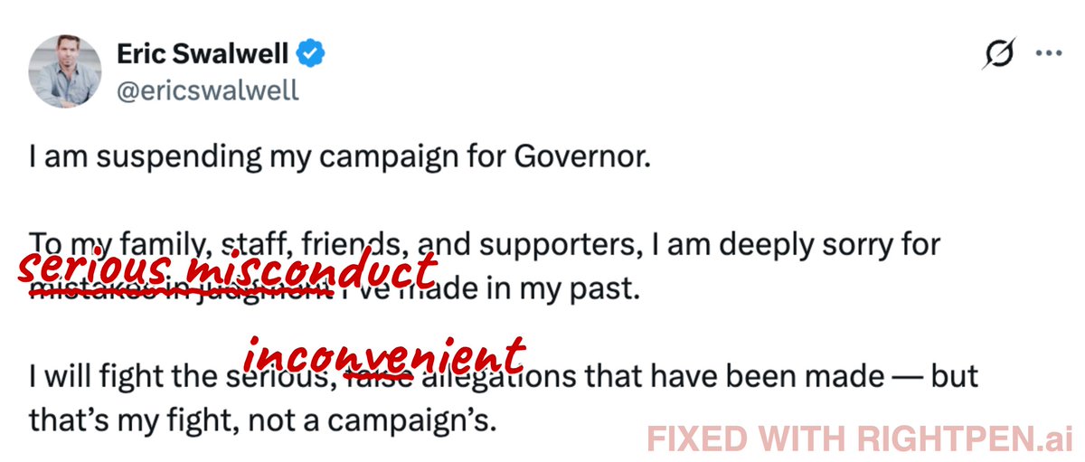 markkayeshow's tweet photo. Geez, @ericswalwell can't even be honest about why he's ending his campaign. I fixed it with @RightPenAI! https://t.co/neZTrLIV35