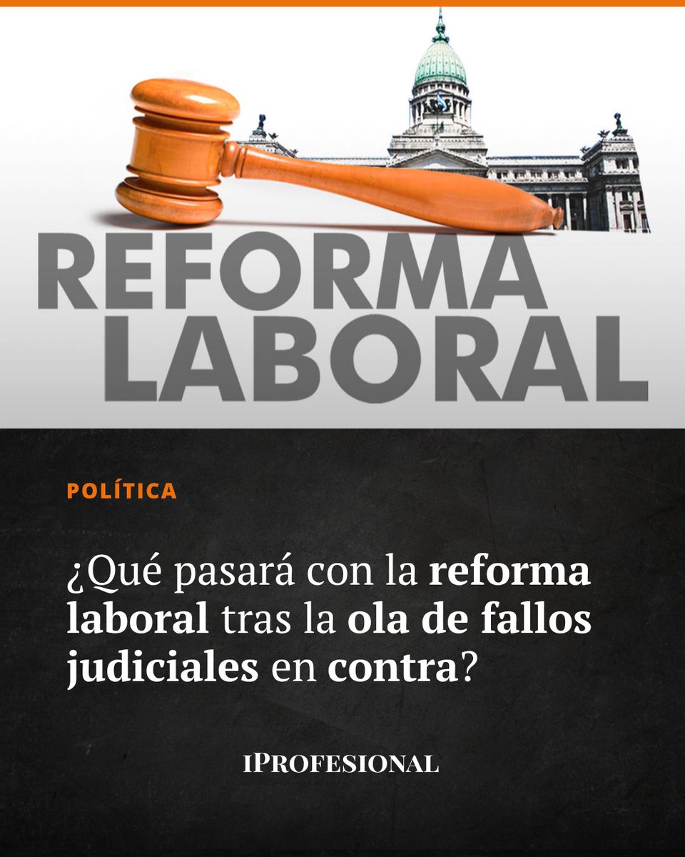 ⚖️ La reforma laboral quedó en suspenso: jueces frenaron 83 artículos y ...