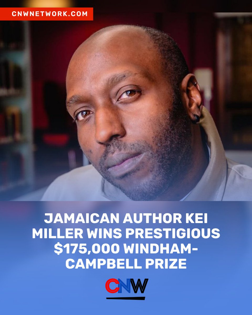 CNWNetwork's tweet photo. 🇯🇲 Jamaican author Kei Miller just secured a major $175,000 literary prize.

Kei Miller has been named a 2026 winner of the prestigious Windham-Campbell Prize, one of the world’s most generous honors for writers. 

https://t.co/CNHPwhb1mM https://t.co/IeIpbNQWsp