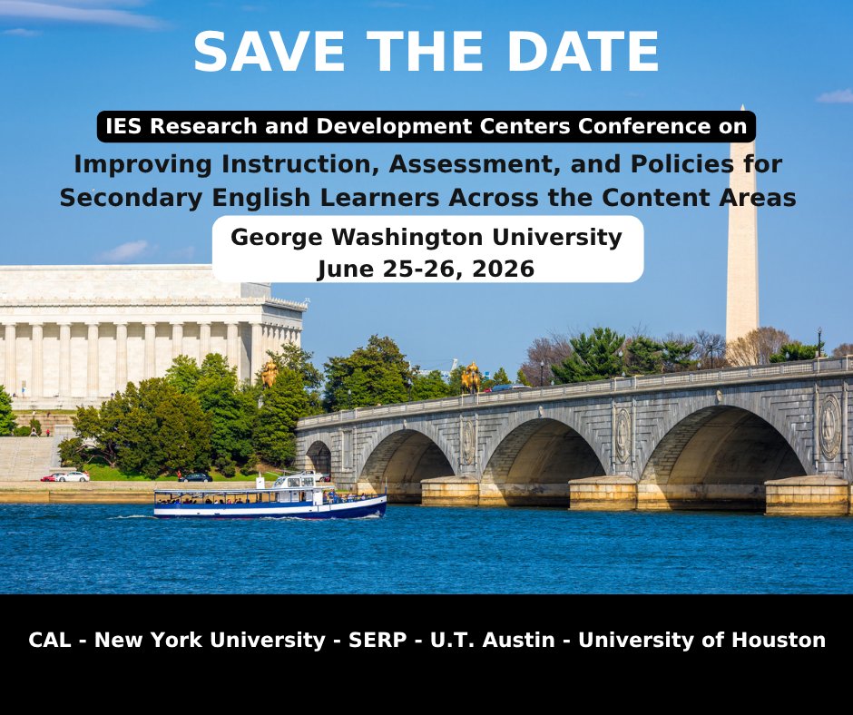 CSELCenter's tweet photo. Save the Date!
The Institute of Education Sciences (IES) Research and Development Centers Conference on Improving Instruction, Assessment, and Policies for Secondary English Learners Across the Content Areas

📅June 25-26, 2026
📌Washington D.C.

More details coming soon! https://t.co/pCXwxX1idg