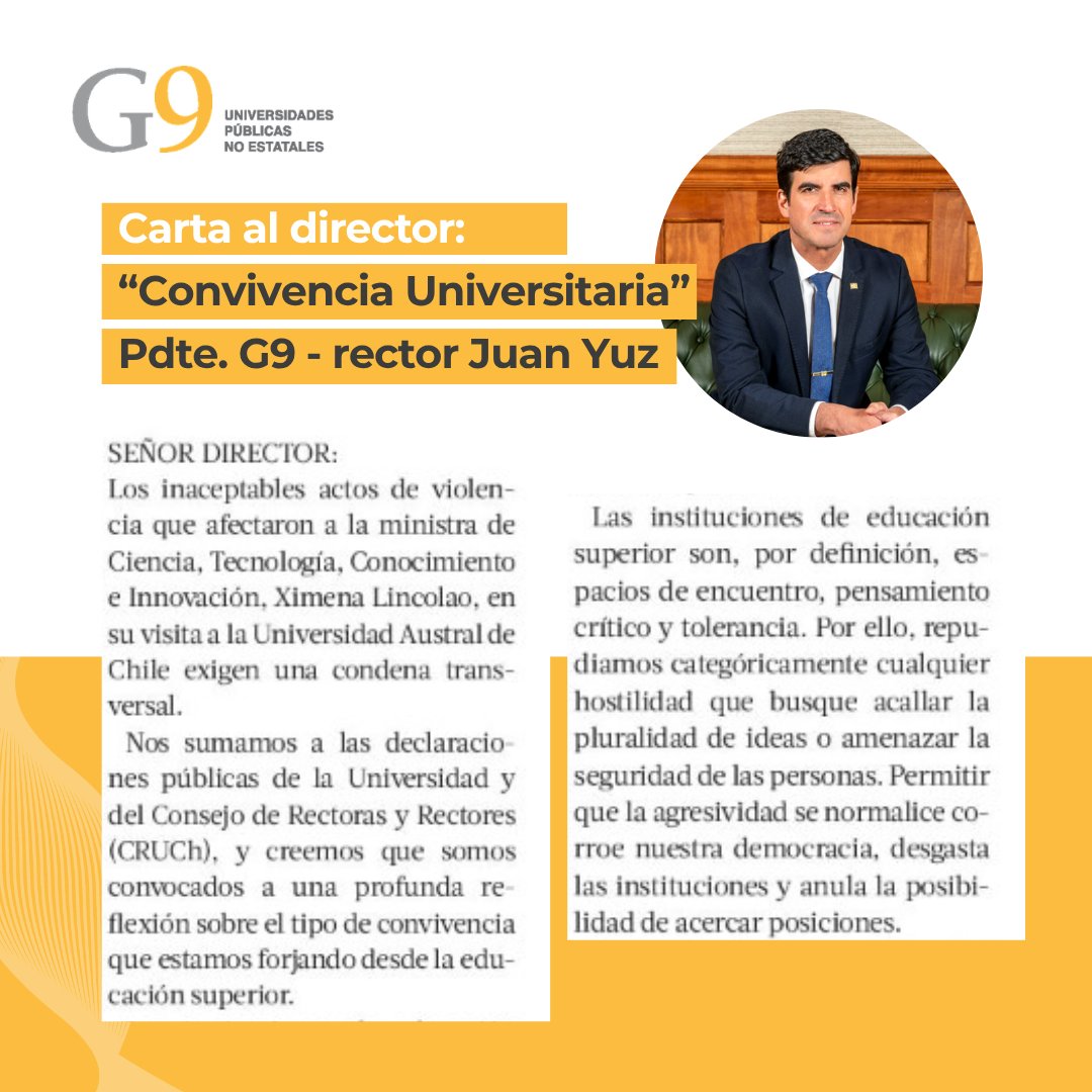 UniversidadesG9's tweet photo. "Las ues. son espacios donde el pensamiento crítico y la pluralidad deben convivir sin que la agresividad silencie el debate", reflexiona el pdte. de #RedG9, rector Juan Yuz, sobre los hechos de violencia sufridos por la ministra Ximena Lincolao. 💬📰

🔗https://t.co/WHzY4i7Mcw https://t.co/Z383OwnEXn