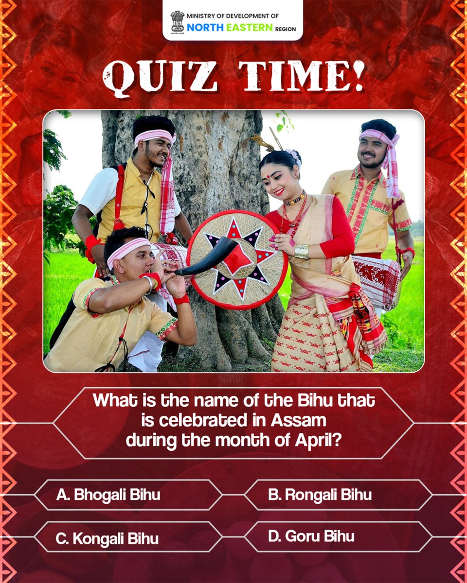 MDoNER_India's tweet photo. Test your knowledge!
Do you know the name of the Bihu that is celebrated in Assam during the month of April? Please reply on the comment section below.
#MDoNERIndia #Bihu #FestivalsOfNER https://t.co/jMBkUTiNkY