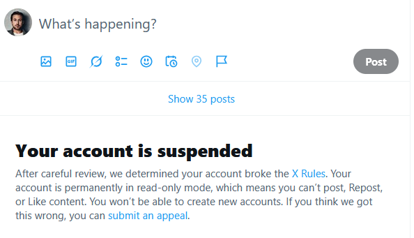ajcrwl's tweet photo. me a few days later: appeal! 😬
x: ok, we’re writing to let you know that we’ve unsuspended your account!
me: BUT WHY DOES IT STILL SAY SUSPENDED 😡
x: If you think we got this wrong, you can submit an appeal. https://t.co/ekRE2RHS3S