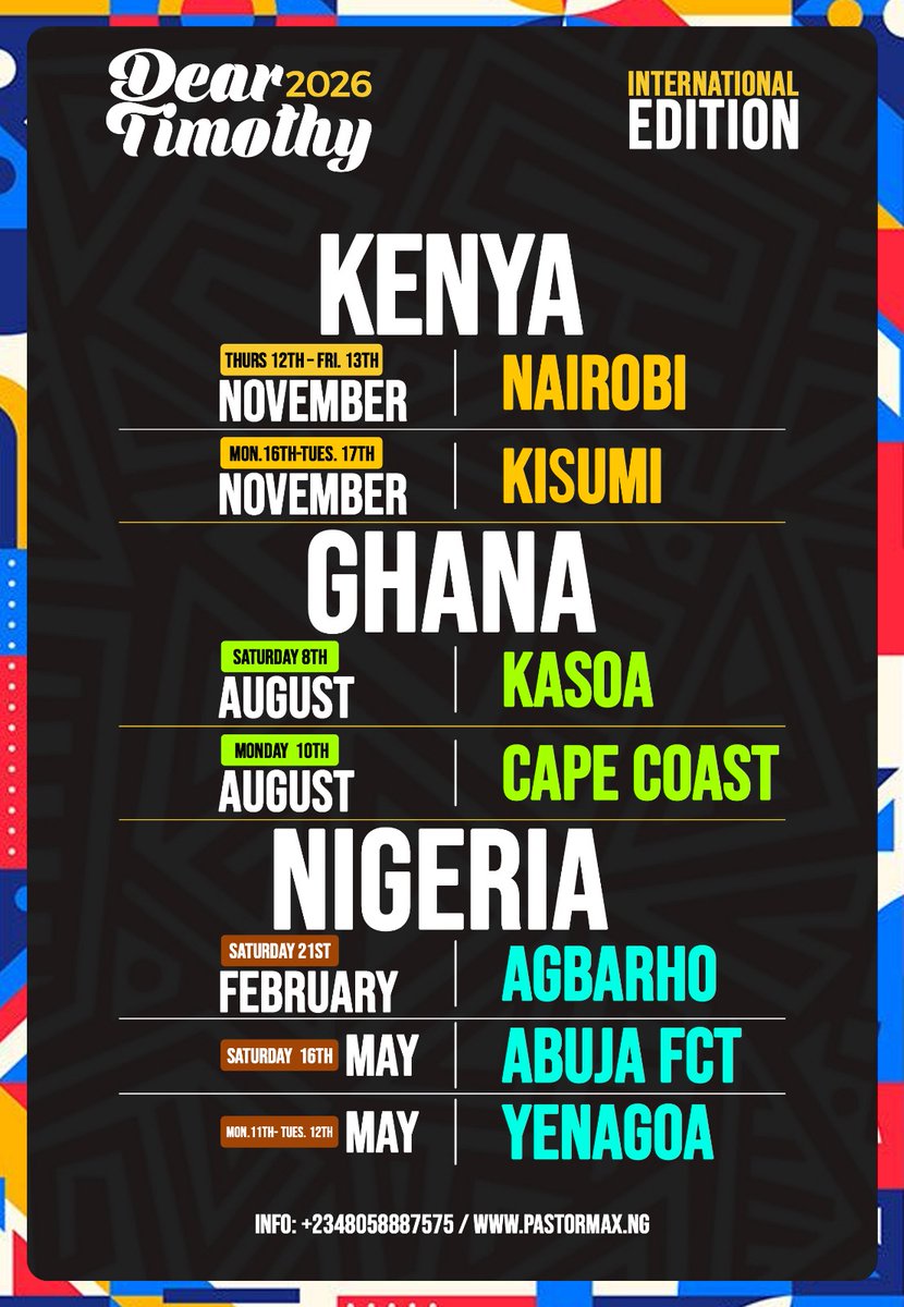 Save the dates !

Dear Timothy Pastor &amp; Ministry Leaders meeting coming to a city near You!

Yenagoa, Bayelsa State 
Abuja, FCT

Ghana
- Accra 
- Cape Coast 

Kenya 
- Nairobi 
- Kisumu 

Make plans let's fellowship together 😉 

More info: 0805 888 7575
