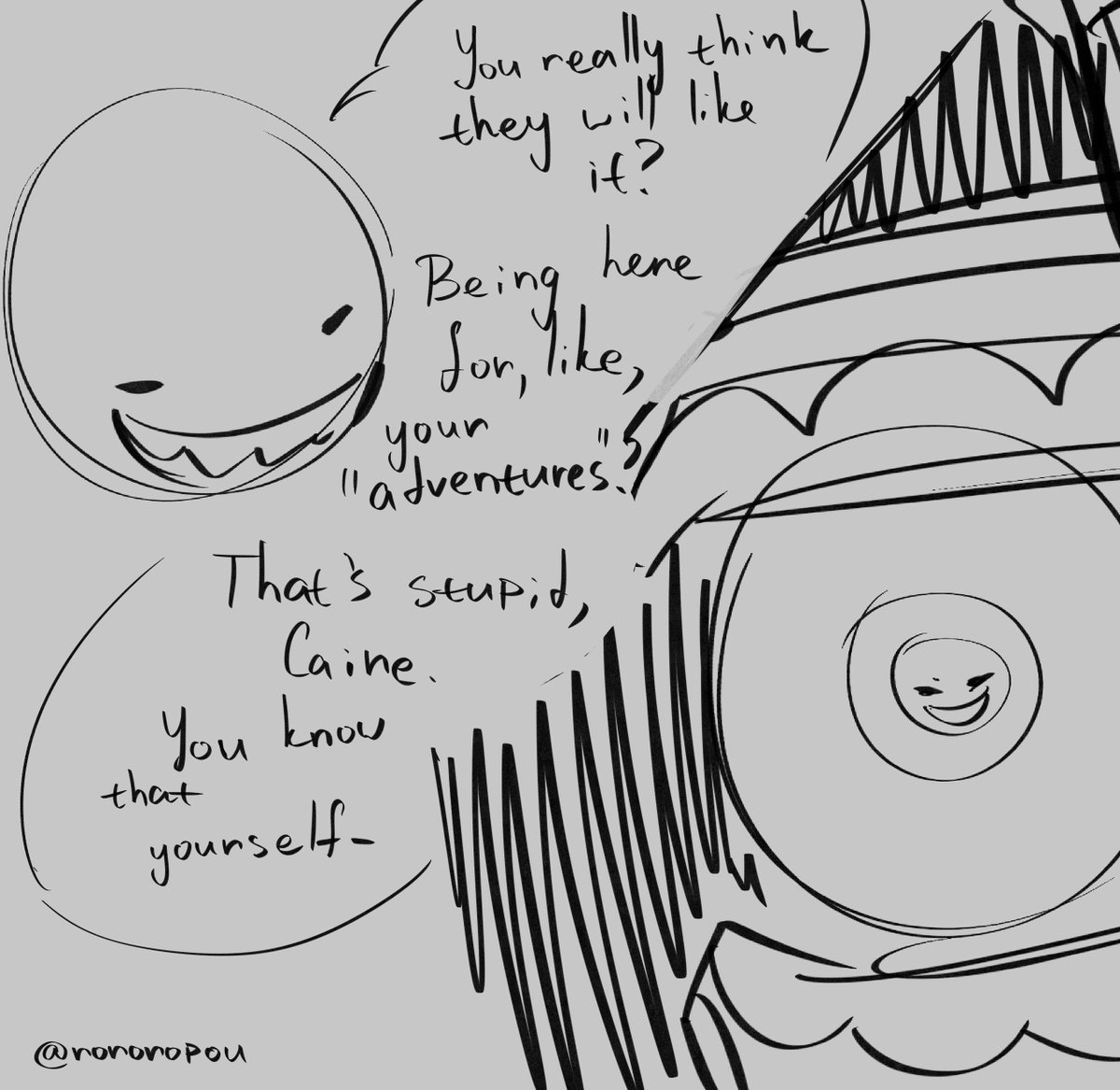 rororopou's tweet image. #tadc #caine #cainetadc #bubbletadc #theamazingdigitcalcircus
before episode 7 
1/2