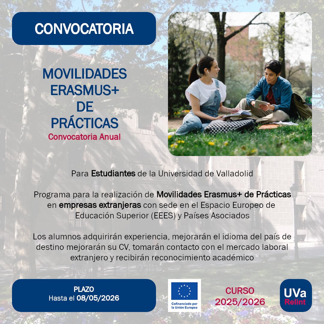 relintUVa's tweet image. Disponible la Convocatoria del programa de movilidades #ErasmusPlus de Prácticas del SEPIE para Estudiantes de la Universidad de Valladolid durante el curso 2025/2026

ℹ️ tinyurl.com/Practicas-Eras…

📅 Hasta el 08/05/2026 a las 15:00 (CET)