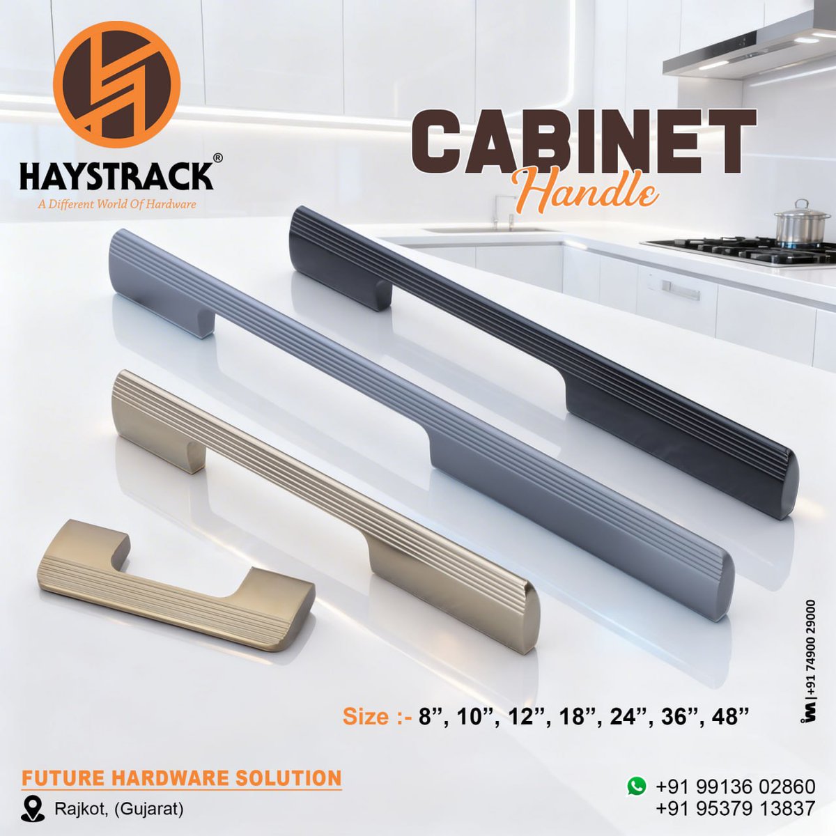 ibais_hardware's tweet photo. FUTURE HARDWARE SOLUTION - RAJKOT
For enquiry via WhatsApp click:
https://t.co/IWO9XlBmMN
Mr. Kuldeep Patel - +919913602860
Mr. Sunil Patel - +919537913837
#FutureHardwareSolution #Haystrack #CabinetHandles #HardwareRajkot #InteriorHardware #FurnitureFittings
.
@ibais_hardware https://t.co/gTNVciQVpt