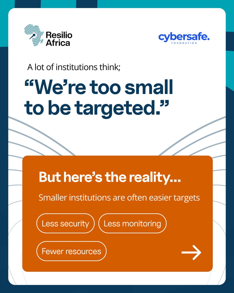 cybersafehq's tweet image. “We’re too small to be targeted.”

“We already have basic security.”

Common assumptions, real risks.

Resilio Africa helps institutions strengthen their cybersecurity and stay prepared.

Apply now: resilio.cybersafefoundation.org

#ResilioAfrica #CyberSecurityAwareness