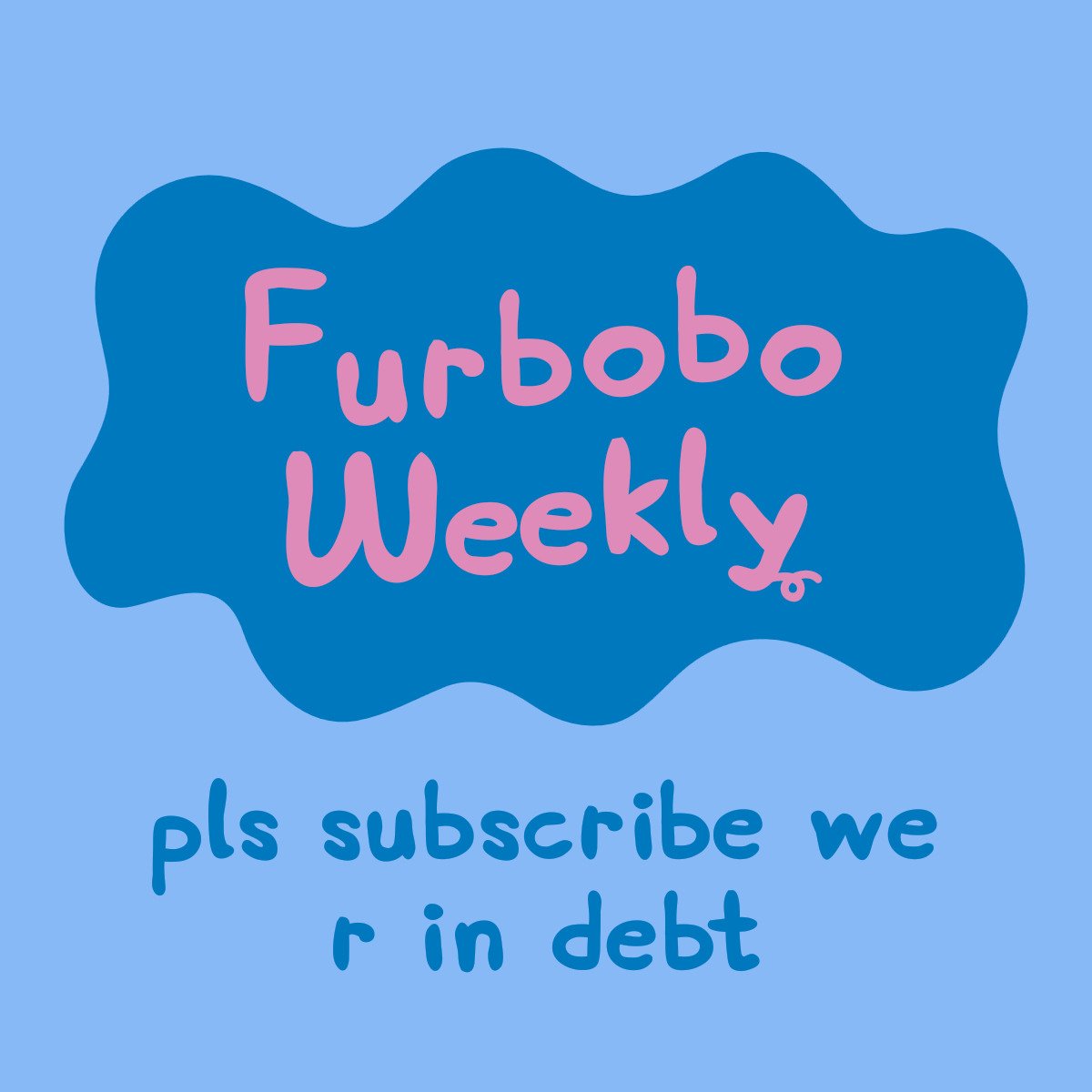 Furbobo Weekly tweet media