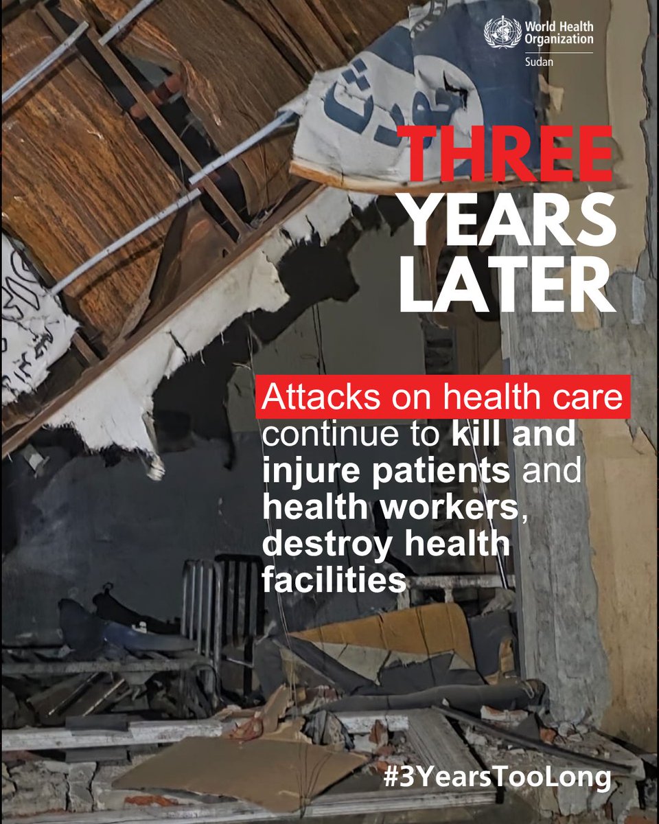 Three years on, attacks on healthcare in #Sudan 🇸🇩 continue to devastate the health system and deprive access to health care when it is needed most.
3⃣ years:
💥2⃣1⃣7⃣ attacks
🚨2⃣0⃣5⃣2⃣ deaths
🚨8⃣1⃣0⃣ injuries

Health care must always be protected.
#NotATarget 
#3YearsTooLong