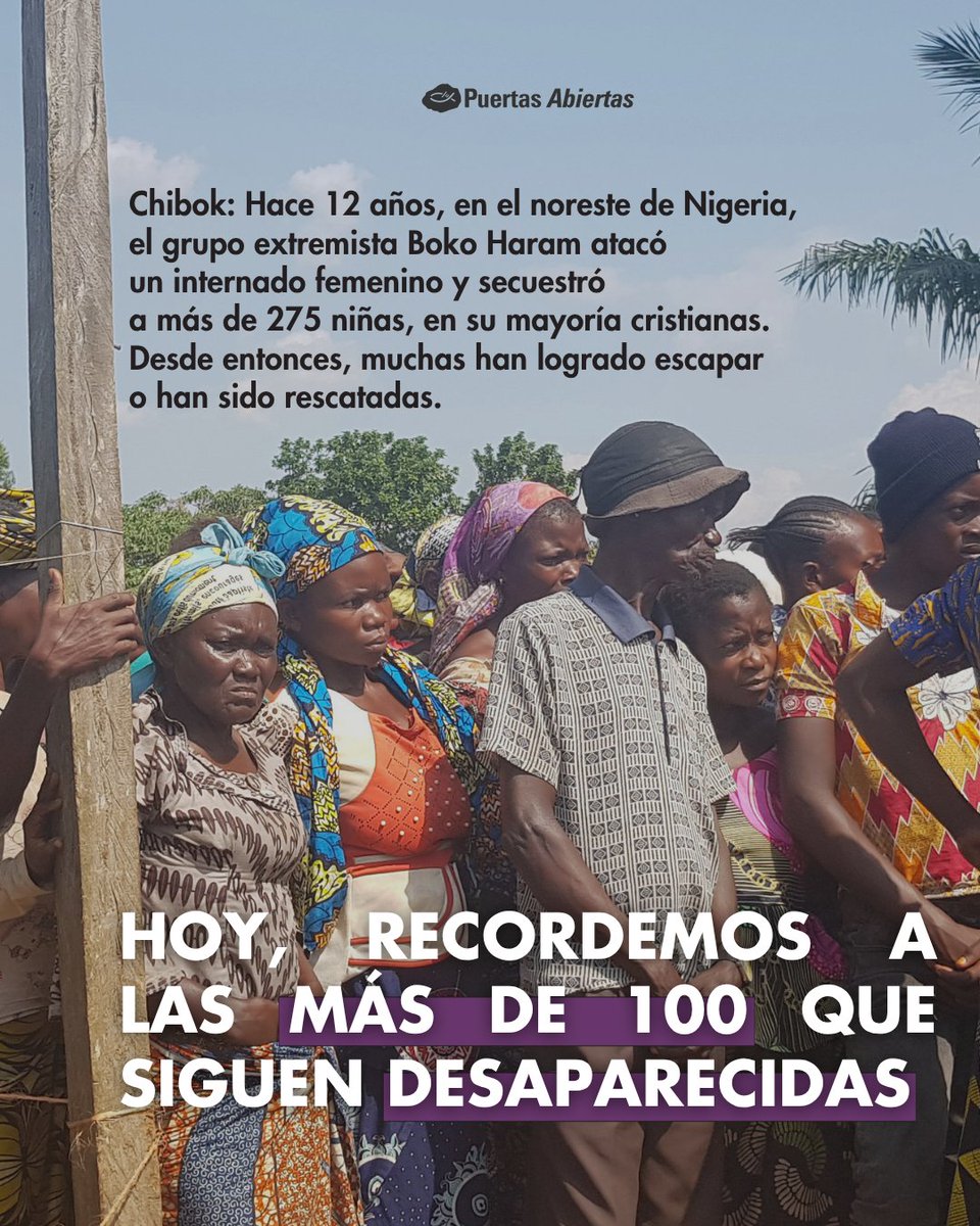 📅Justo hoy se cumplen 12 años del secuestro de casi 300 jóvenes (casi todas cristianas) de su colegio en #Chibok, #Nigeria (el séptimo país más peligroso del mundo para seguir a Jesús en la actualidad, según la LMP 2026).

#UnoConEllos #OraPorNigeria #LevantateAfrica