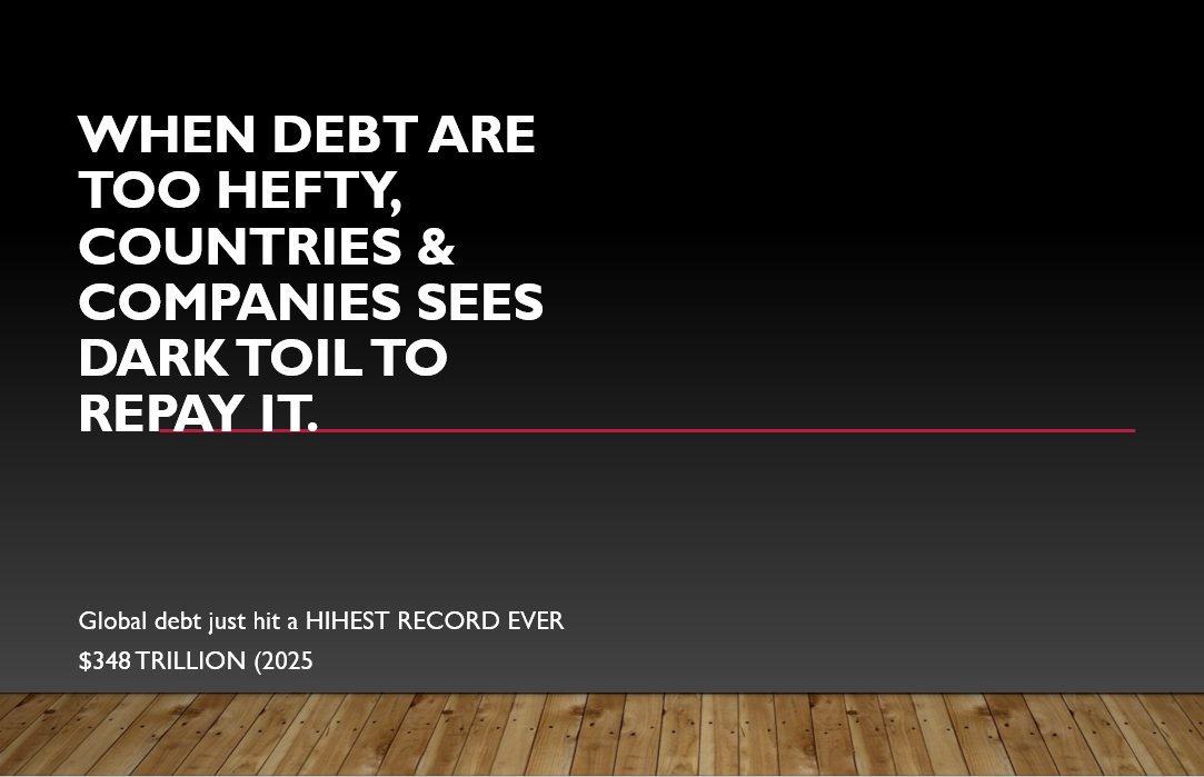 📈WHEN DEBT ARE TOO HEFTY, COUNTRIES &amp; COMPANIES SEES DARK TOIL TO REPAY IT.📈

Global debt just hit a HIHEST RECORD EVER $348 TRILLION (2025).
That’s over 235% of world GDP governments are borrowing like there’s no tomorrow (IMF + IIF). Policy risk: higher taxes, inflation, or