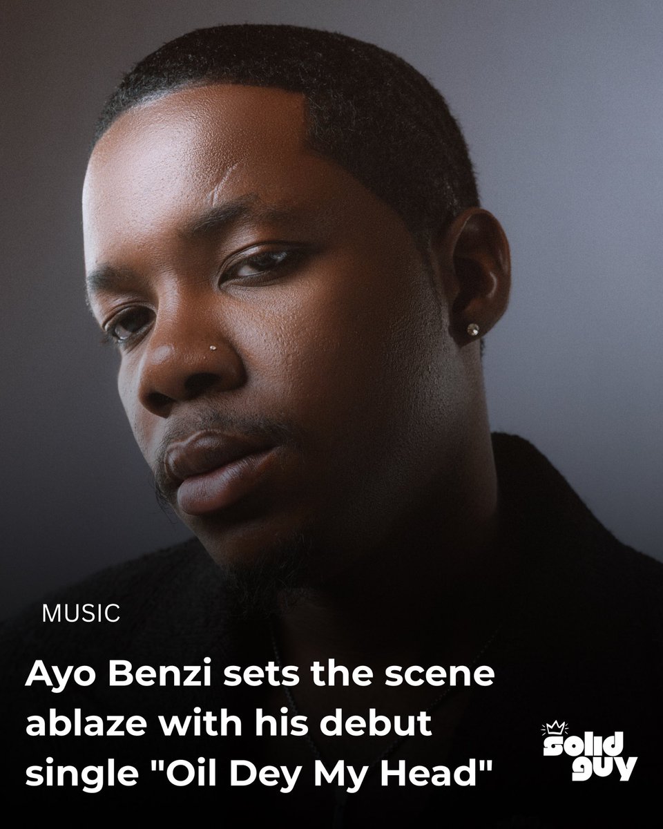 Solid_Magazine's tweet photo. From reality show champion to certified hitmaker! 
.
Fresh off his Next Afrobeat Superstar victory, Ayo Benzi (@Ayo_Benzi) sets the scene ablaze with his debut single "Oil Dey My Head"; the first taste of his highly anticipated EP, Heat &amp; Heart! 🔥🤩🖤 https://t.co/o4V3tviOXp