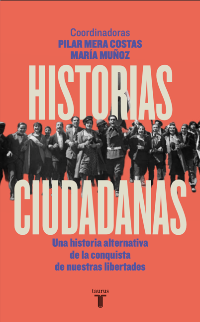 MarcToreille's tweet photo. En un par de meses saldrá Historias ciudadanas, compendio de biografías de gente corriente o que ha quedado fuera del foco historiográfico. Coordinan @meiga_d_orballo y María Muñoz Sanz-Agero y edita @tauruseditorial 
https://t.co/VQR1LRBRJ1 https://t.co/NXeIaQLoCY