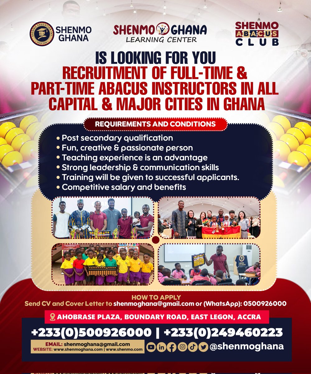 shenmoghana's tweet image. Shenmo Abacus Ghana is recruiting both full-time and part-time Abacus Instructors in all capital and major cities across Ghana.

Check the attached poster for details and application procedures. 

#abacus #abacusmentalmath #braindevelopment #smartkids #shenmoabacus #shenmoghana