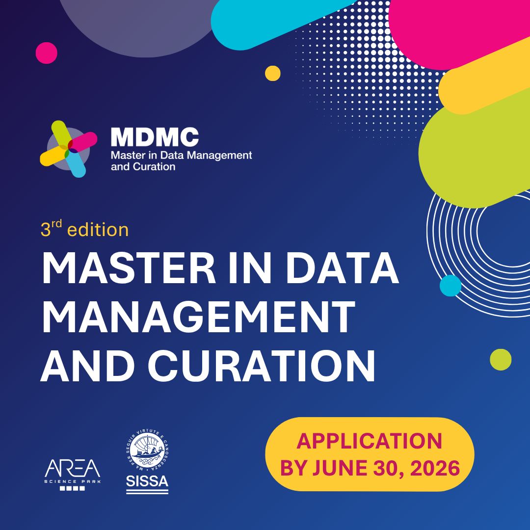 Sissaschool's tweet photo. 📩 Applications are open for the 3rd edition of the Master in Data Management &amp; Curation!
📅 Apply by 30 June 2026
🔗 Read the full call: https://t.co/lfG2e6MEWY
@AreaSciencePark https://t.co/oRVliO6OxU