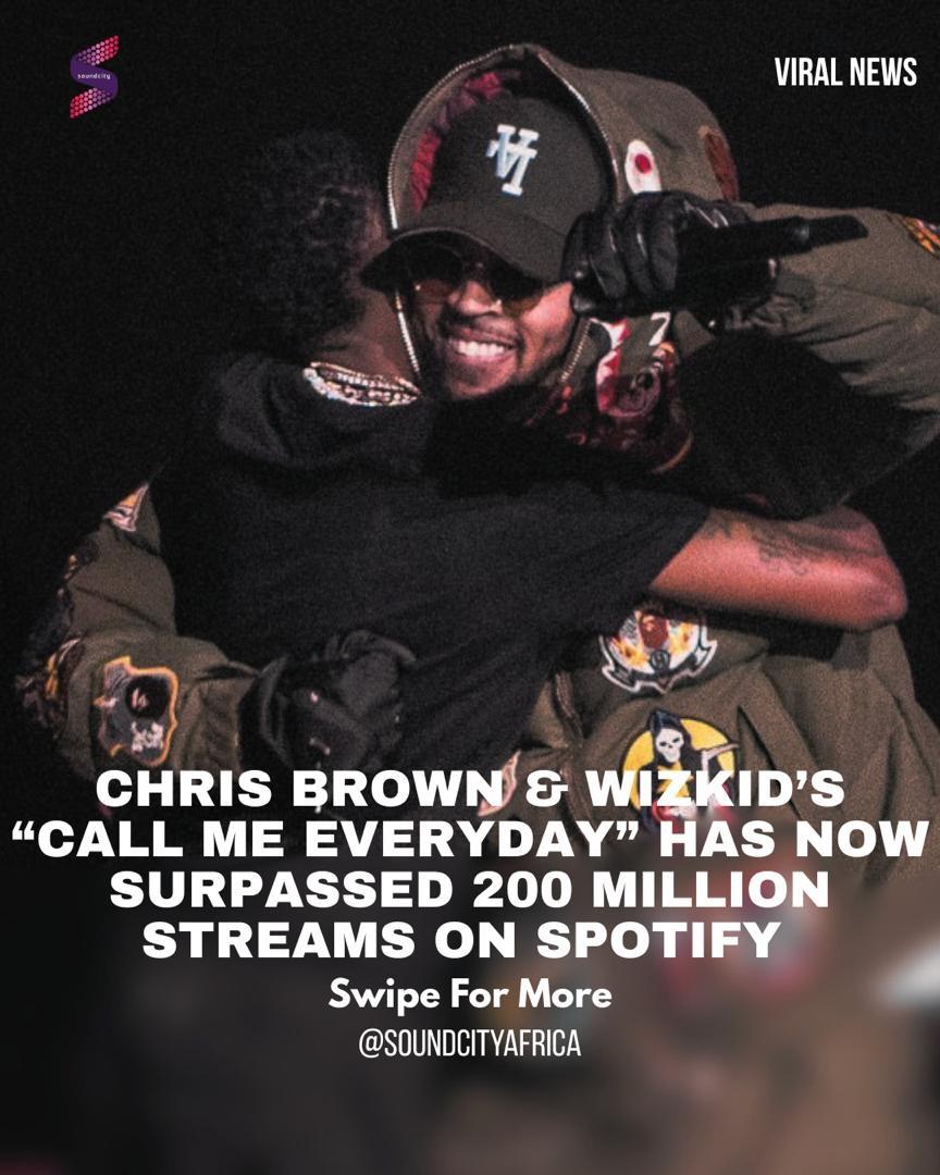 SOUNDCITYtv's tweet photo. Chris Brown &amp; Wizkid’s “Call Me Everyday” has now surpassed 200 MILLION streams on Spotify ! 📈.

Incredible record! 
#Soundcity #PoweredByMusic https://t.co/zoqpWM2YMW
