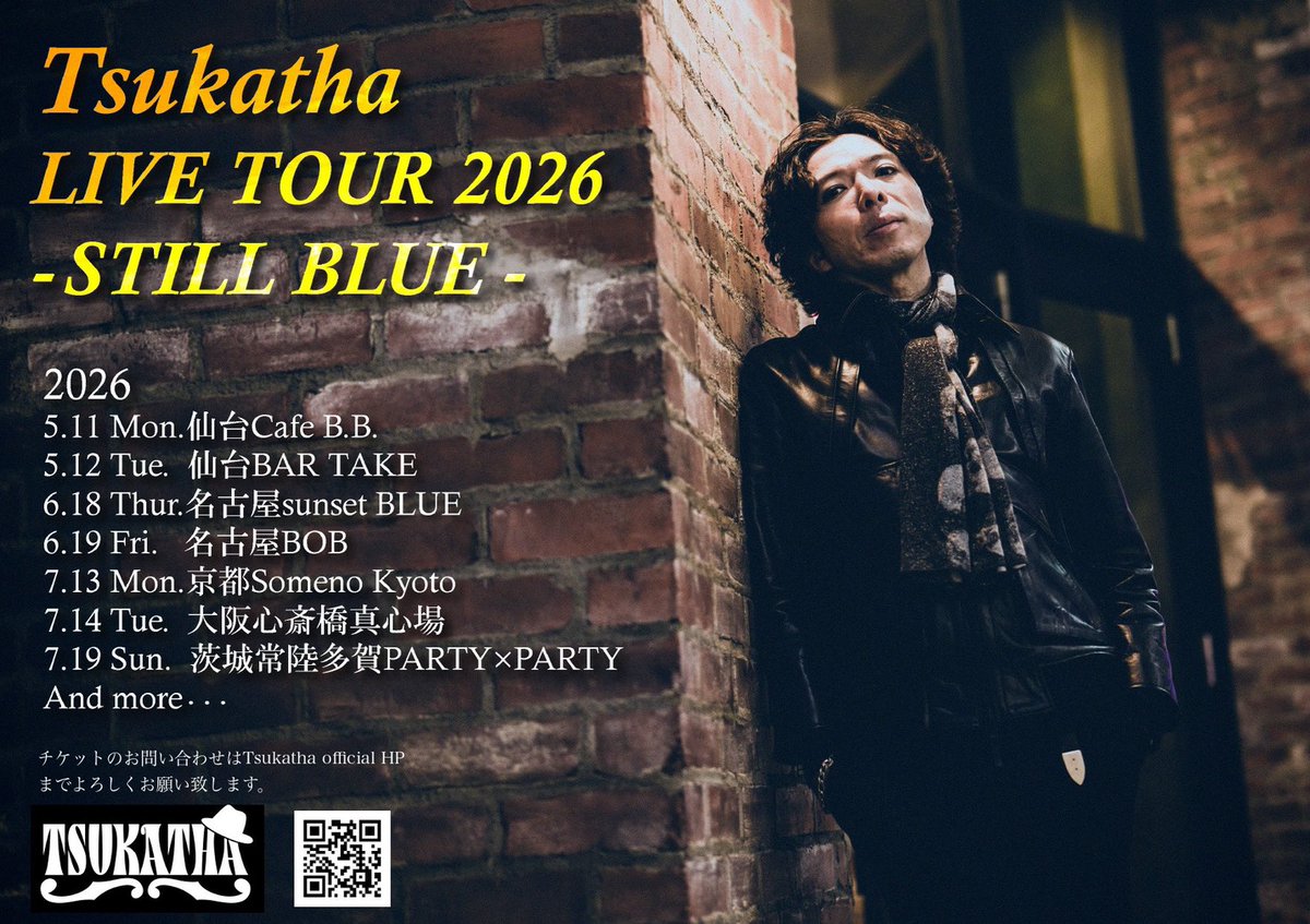 ALPHAMUSICAGENC's tweet photo. [告知📢]

—— 2026年、音が深く、青く染まる。

Tsukatha LIVE TOUR 2026 「-STILL BLUE-」
静寂の中にある熱量を、各地のステージで。 チケットのお問い合わせは公式HPまで。

5/11 仙台よりスタート。 あなたの街で会いましょう。
#Tsukatha #STILLBLUE #ライブツアー2026

https://t.co/PRAt0hJRG4 https://t.co/b0rgyUWiD6