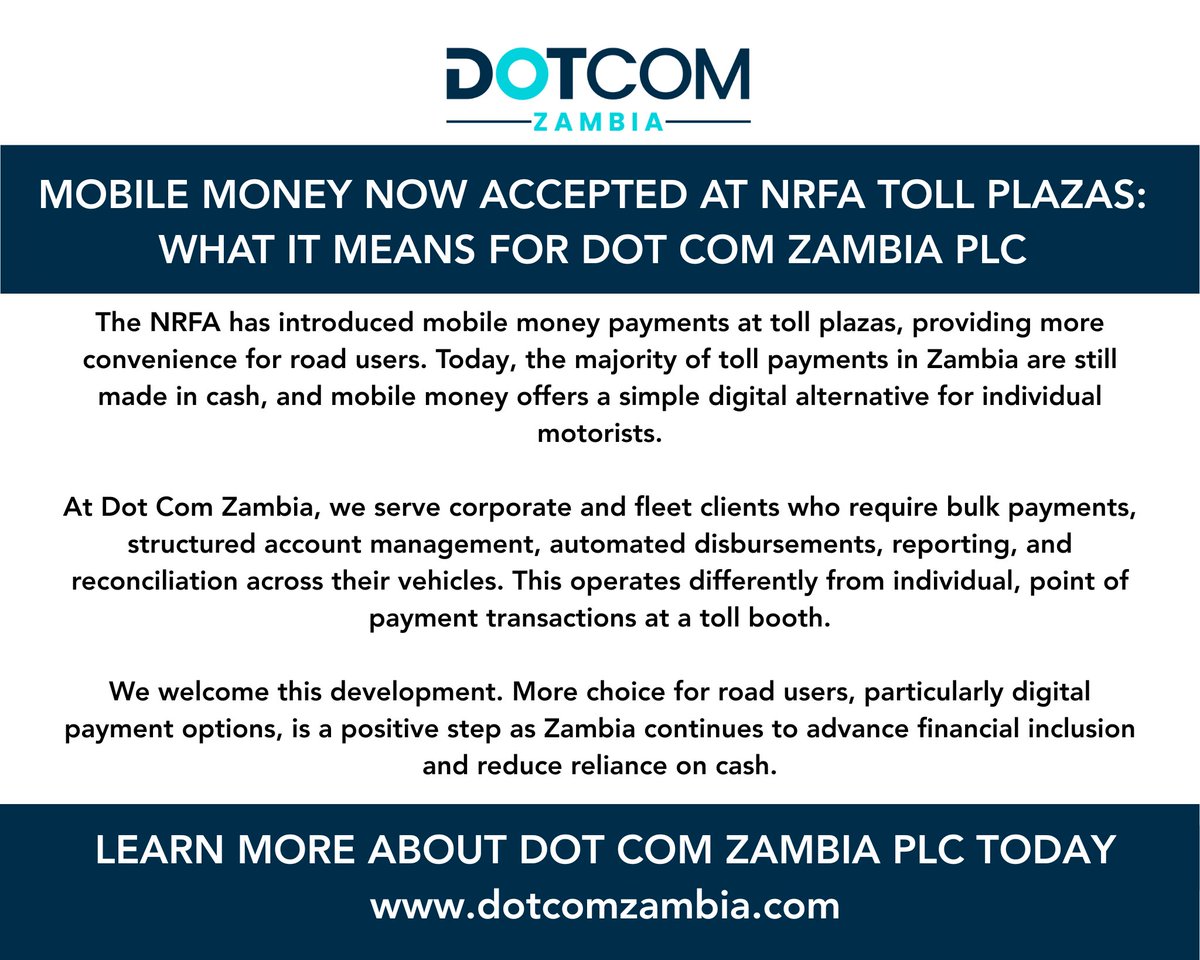 dotcomzambia's tweet photo. As digital payments evolve at toll plazas, our commitment stays the same: enabling efficient, reliable, and scalable payment solutions for corporate and fleet clients. Dot Com Zambia PLC welcomes this latest development at NRFA toll plazas. https://t.co/bMblxOmCTb