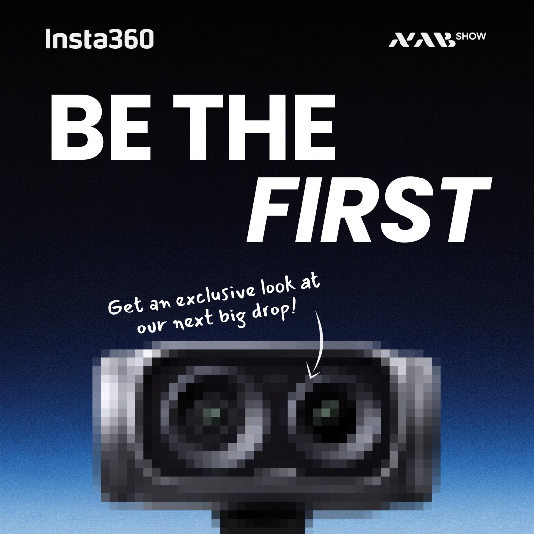 insta360's tweet image. BE THE FIRST 🥇 🎥 Get an exclusive sneak peek at our upcoming Insta360 releases:
⬆️ Your new creative companion
👀 Sneak peek at our upcoming product line

📍 Booth #C4608, Central Hall, LVCC
📆 April 19–22

What are you most excited to see at NAB this year?
#Insta360NAB