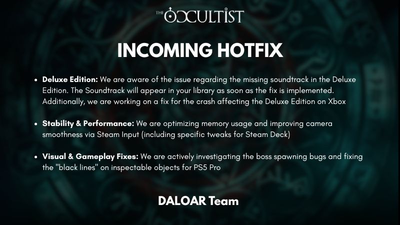 daloarstudios's tweet image. INCOMING HOTFIX! 📢
A huge thank you for your feedback! ❤️‍🩹
We're working hard to address the issues you’ve reported 💪🏻
A patch is currently in development focusing on:

▶️Deluxe Edition
▶️Stability &amp;amp; Performance
▶️Visual &amp;amp; Gameplay Fixes

#gamedev #indiegames #horrorgame