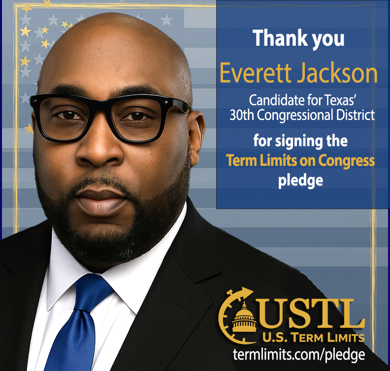 USTermLimits's tweet image. Thank you @Jackson4Texas for signing the #termlimits on Congress pledge. termlimits.com/wp-content/upl…