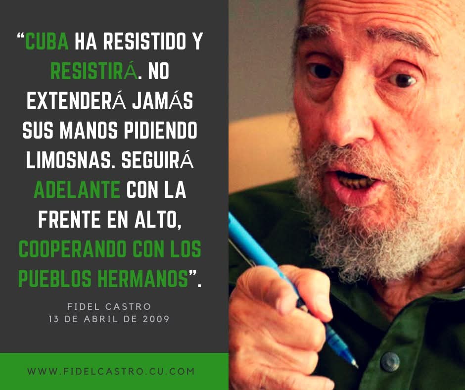 13 de abril 2009  #Fidel escribe la Reflexión: “Del Bloqueo no se dijo una palabra”: “Cuba ha resistido y resistirá. No extenderá jamás sus manos pidiendo limosnas. Seguirá adelante con la frente en alto, cooperando con los pueblos hermanos”.
#MatancerosEnVictoria #CardenasXCuba