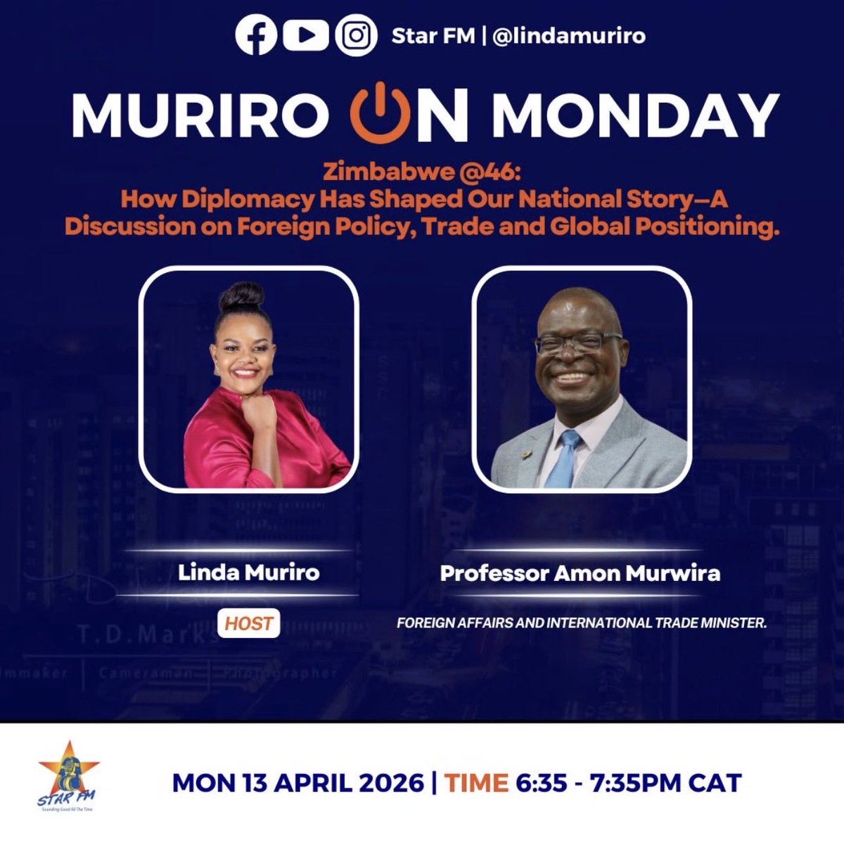 The Ministry of Foreign Affairs and International Trade invites you to tune in to an exclusive interview with the Honourable Minister, Prof. dr. Amon Murwira, on Star FM.

The Minister will share insights on Zimbabwe’s foreign policy, international engagement, and trade
